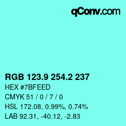 カラーコード: RGB 123.9 254.2 237 | qconv.com