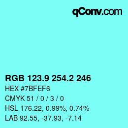 カラーコード: RGB 123.9 254.2 246 | qconv.com