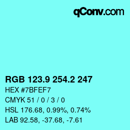カラーコード: RGB 123.9 254.2 247 | qconv.com