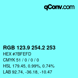 カラーコード: RGB 123.9 254.2 253 | qconv.com