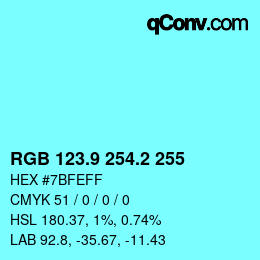 Color code: RGB 123.9 254.2 255 | qconv.com