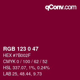 カラーコード: RGB 123 0 47 | qconv.com