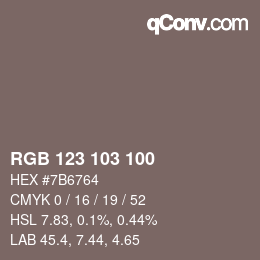 Color code: RGB 123 103 100 | qconv.com