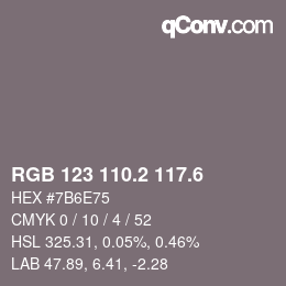 カラーコード: RGB 123 110.2 117.6 | qconv.com