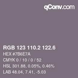 カラーコード: RGB 123 110.2 122.6 | qconv.com