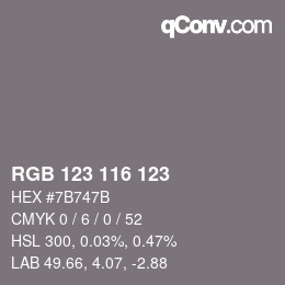 Color code: RGB 123 116 123 | qconv.com