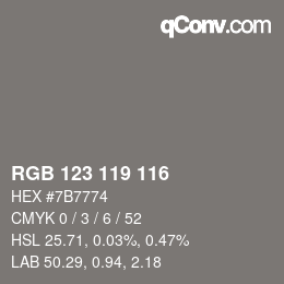 カラーコード: RGB 123 119 116 | qconv.com