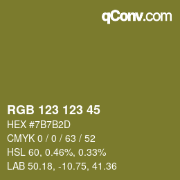 カラーコード: RGB 123 123 45 | qconv.com