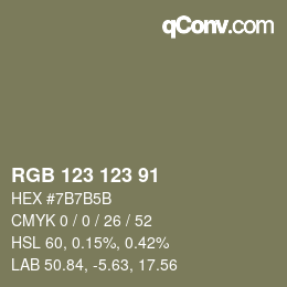 颜色代码: RGB 123 123 91 | qconv.com