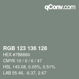 Color code: RGB 123 136 128 | qconv.com