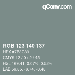 カラーコード: RGB 123 140 137 | qconv.com