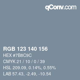 カラーコード: RGB 123 140 156 | qconv.com
