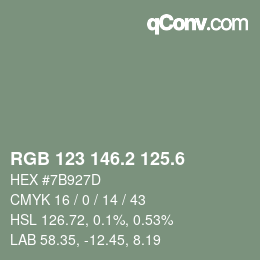 カラーコード: RGB 123 146.2 125.6 | qconv.com