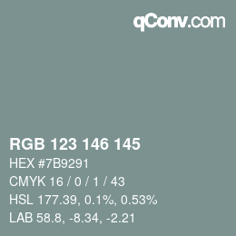 カラーコード: RGB 123 146 145 | qconv.com