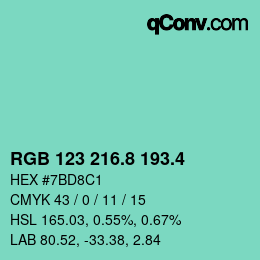 カラーコード: RGB 123 216.8 193.4 | qconv.com