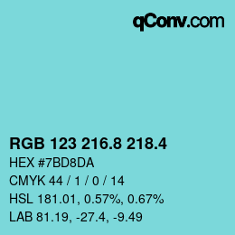 カラーコード: RGB 123 216.8 218.4 | qconv.com