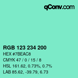 カラーコード: RGB 123 234 200 | qconv.com
