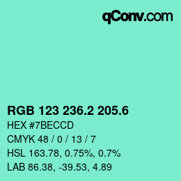 カラーコード: RGB 123 236.2 205.6 | qconv.com