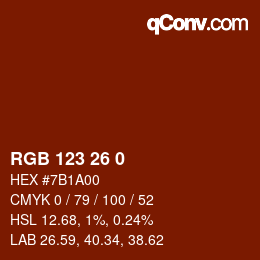 Color code: RGB 123 26 0 | qconv.com