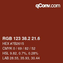 カラーコード: RGB 123 38.2 21.6 | qconv.com