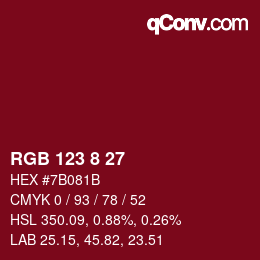 カラーコード: RGB 123 8 27 | qconv.com