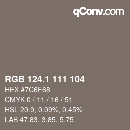 カラーコード: RGB 124.1 111 104 | qconv.com