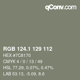 カラーコード: RGB 124.1 129 112 | qconv.com