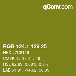 カラーコード: RGB 124.1 129 25 | qconv.com