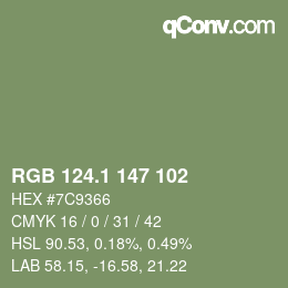 カラーコード: RGB 124.1 147 102 | qconv.com