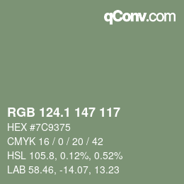 カラーコード: RGB 124.1 147 117 | qconv.com