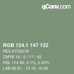 カラーコード: RGB 124.1 147 122 | qconv.com