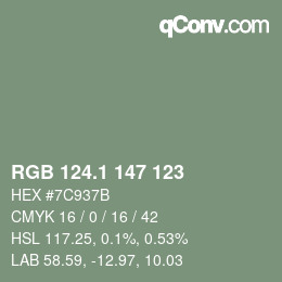 カラーコード: RGB 124.1 147 123 | qconv.com