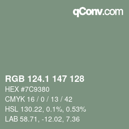カラーコード: RGB 124.1 147 128 | qconv.com