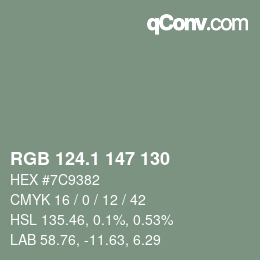 カラーコード: RGB 124.1 147 130 | qconv.com