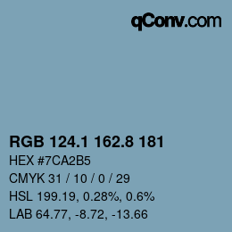 カラーコード: RGB 124.1 162.8 181 | qconv.com