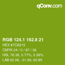 カラーコード: RGB 124.1 162.8 21 | qconv.com