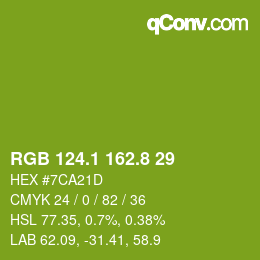 カラーコード: RGB 124.1 162.8 29 | qconv.com