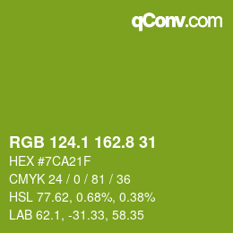 カラーコード: RGB 124.1 162.8 31 | qconv.com