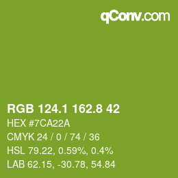 カラーコード: RGB 124.1 162.8 42 | qconv.com
