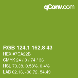 カラーコード: RGB 124.1 162.8 43 | qconv.com