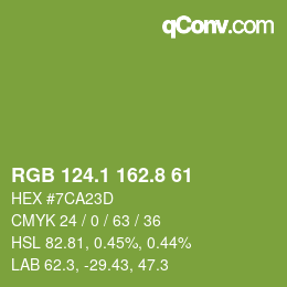 カラーコード: RGB 124.1 162.8 61 | qconv.com