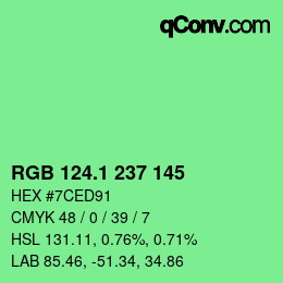 カラーコード: RGB 124.1 237 145 | qconv.com
