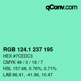 カラーコード: RGB 124.1 237 195 | qconv.com