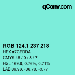 カラーコード: RGB 124.1 237 218 | qconv.com