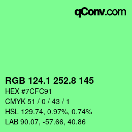 カラーコード: RGB 124.1 252.8 145 | qconv.com