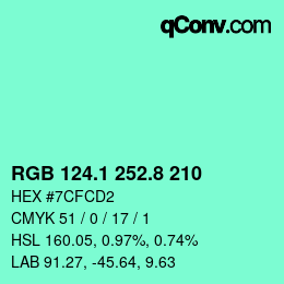 カラーコード: RGB 124.1 252.8 210 | qconv.com