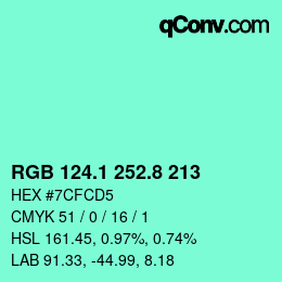 カラーコード: RGB 124.1 252.8 213 | qconv.com