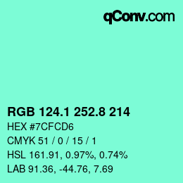 カラーコード: RGB 124.1 252.8 214 | qconv.com