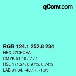 カラーコード: RGB 124.1 252.8 234 | qconv.com