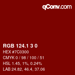 カラーコード: RGB 124.1 3 0 | qconv.com